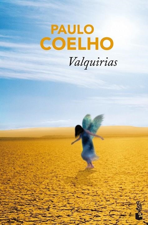 VALQUIRIAS - BOOKET NAVIDAD 2011 | 9788408106890 | COELHO, PAULO | Librería Castillón - Comprar libros online Aragón, Barbastro