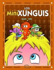 MINIXUNGUIS, LOS - XUNGUIS 18 | 9788466648974 | RAMIS, J.C.; CERA, J. | Librería Castillón - Comprar libros online Aragón, Barbastro