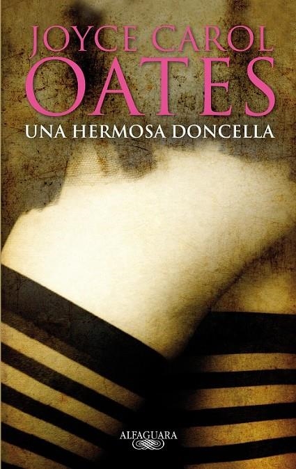 UNA HERMOSA DONCELLA | 9788420406848 | OATES, JOYCE CAROL | Librería Castillón - Comprar libros online Aragón, Barbastro