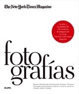 FOTOGRAFÍAS : THE NEW YORK TIMES MAGAZINE | 9788498015751 | RYAN, KATHY; MARZORATI, GERALD | Librería Castillón - Comprar libros online Aragón, Barbastro