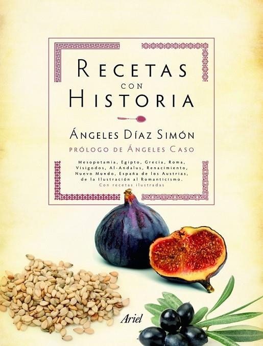 RECETAS CON HISTORIA | 9788434413290 | DÍAZ SIMÓN, ÁNGELES | Librería Castillón - Comprar libros online Aragón, Barbastro