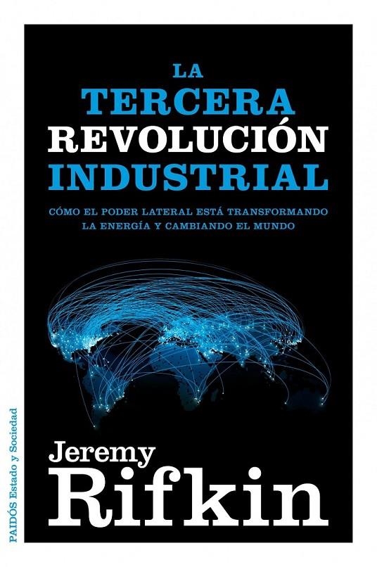 TERCERA REVOLUCIÓN INDUSTRIAL, LA | 9788449326035 | RIFKIN, JEREMY | Librería Castillón - Comprar libros online Aragón, Barbastro