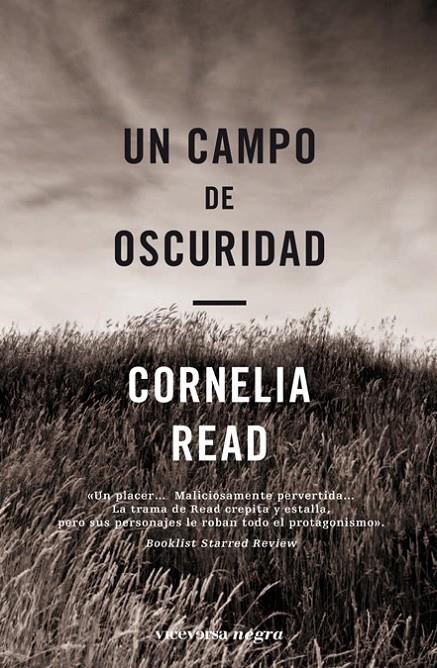 UN CAMPO DE OSCURIDAD | 9788492819706 | READ, CORNELIA | Librería Castillón - Comprar libros online Aragón, Barbastro