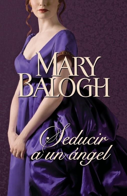 SEDUCIR A UN ÁNGEL | 9788401383854 | BALOGH, MARY | Librería Castillón - Comprar libros online Aragón, Barbastro