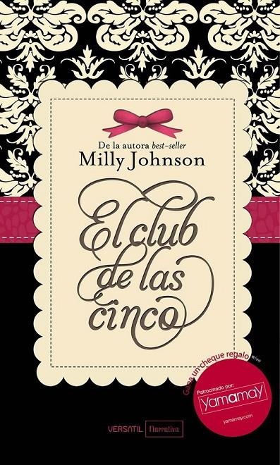 CLUB DE LAS CINCO, EL | 9788492929481 | JOHNSON, MILLY | Librería Castillón - Comprar libros online Aragón, Barbastro