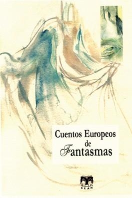 CUENTOS EUROPEOS DE FANTASMAS + HISTORIAS DE HALLOWEEN | 9788496745568 | PIRANDELLO, LUIGI Y OTROS | Librería Castillón - Comprar libros online Aragón, Barbastro