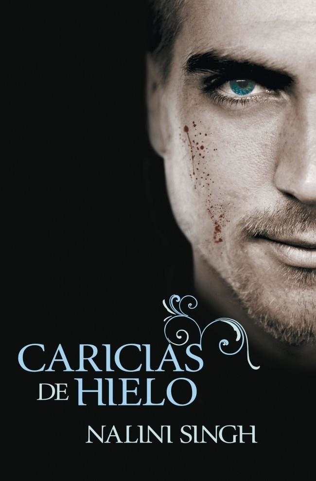 CARICIAS SIN HIELO - PSI/CAMBIANTES 3 | 9788401383830 | SINGH, NALINI | Librería Castillón - Comprar libros online Aragón, Barbastro