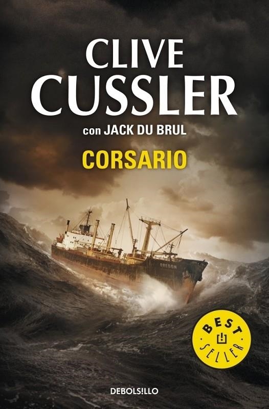 CORSARIO | 9788499891897 | CUSSLER, CLIVE; BRUL, JACK DU | Librería Castillón - Comprar libros online Aragón, Barbastro