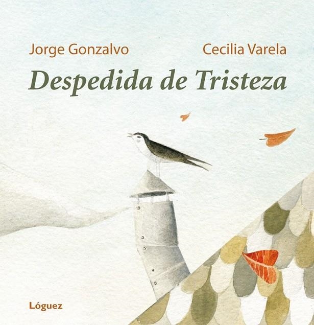 DESPEDIDA DE TRISTEZA | 9788496646728 | GONZALVO DÍAZ, JORGE | Librería Castillón - Comprar libros online Aragón, Barbastro