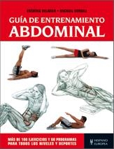 GUÍA DE ENTRENAMIENTO ABDOMINAL | 9788425520105 | DELAVIER, FRÉDÉRIC; GUNDILL, MICHAEL | Librería Castillón - Comprar libros online Aragón, Barbastro