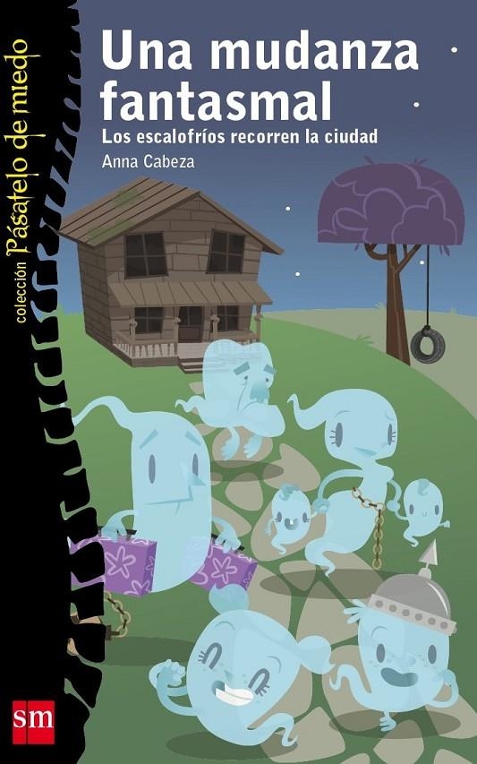 UNA MUDANZA FANTASMAL - PDM | 9788467547221 | CABEZA, ANNA | Librería Castillón - Comprar libros online Aragón, Barbastro