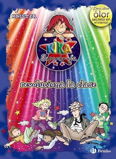 KIKA SUPERBRUJA REVOLUCIONA LA CLASE (ED. COLOR/OLOR) | 9788421686621 | KNISTER | Librería Castillón - Comprar libros online Aragón, Barbastro