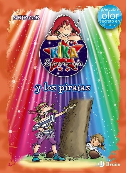 KIKA SUPERBRUJA Y LOS PIRATAS (ED. COLOR/OLOR) | 9788421686614 | KNISTER | Librería Castillón - Comprar libros online Aragón, Barbastro