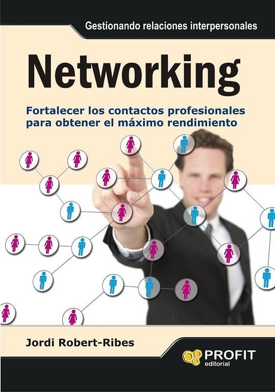 NETWORKING | 9788415330509 | ROBERT- RIBES, JORDI | Librería Castillón - Comprar libros online Aragón, Barbastro