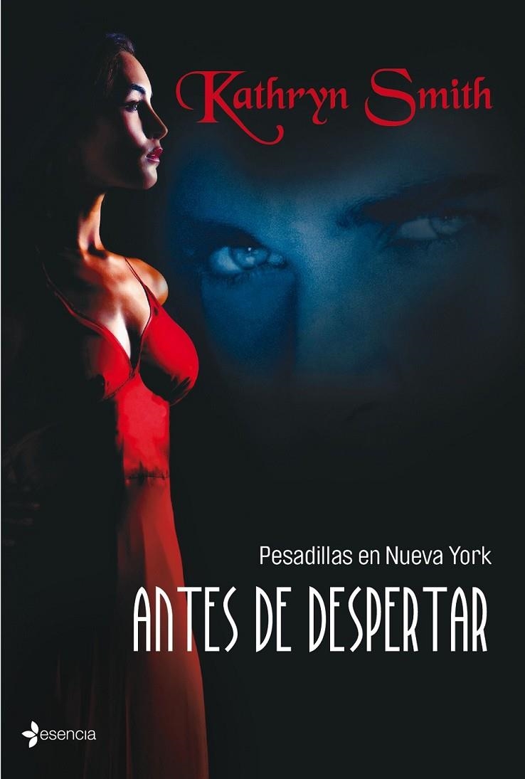 PESADILLAS EN NUEVA YORK : ANTES DE DESPERTAR | 9788408103684 | SMITH, KATHRYN | Librería Castillón - Comprar libros online Aragón, Barbastro