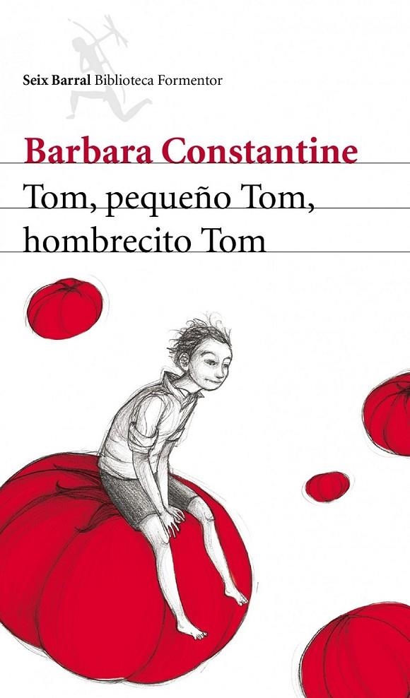 TOM, PEQUEÑO TOM, HOMBRECITO TOM | 9788432209383 | CONSTANTINE, BARBARA | Librería Castillón - Comprar libros online Aragón, Barbastro