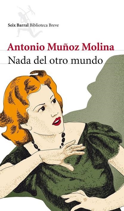 NADA DEL OTRO MUNDO | 9788432213007 | MUÑOZ MOLINA, ANTONIO | Librería Castillón - Comprar libros online Aragón, Barbastro