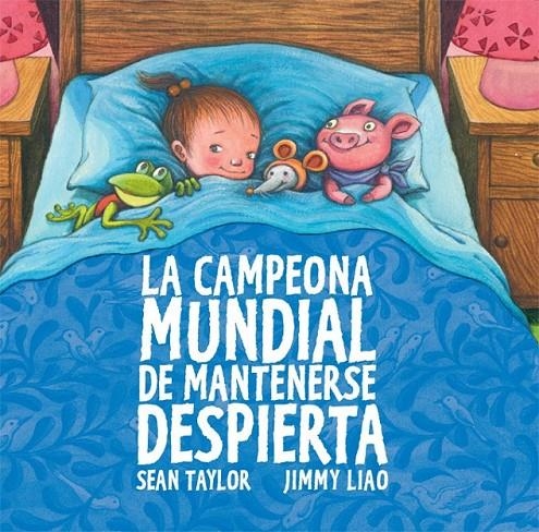 CAMPEONA MUNDIAL DE MANTENERSE DESPIERTA, LA | 9788415208075 | LIAO, JIMMY | Librería Castillón - Comprar libros online Aragón, Barbastro