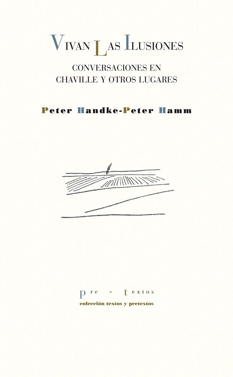 VIVAN LAS ILUSIONES | 9788415297383 | HANDKE, PETER; HAMM, PETER | Librería Castillón - Comprar libros online Aragón, Barbastro