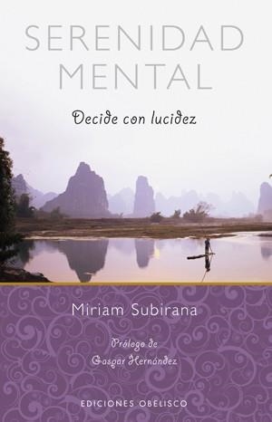 SERENIDAD MENTAL | 9788497777810 | SUBIRANA, MIRIAM | Librería Castillón - Comprar libros online Aragón, Barbastro