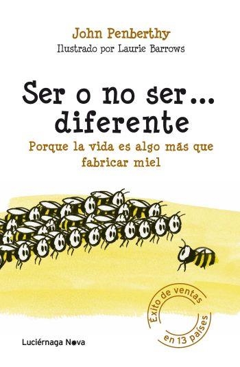 SER O NO SER... DIFERENTE | 9788492545544 | PENBERTHY, JOHN | Librería Castillón - Comprar libros online Aragón, Barbastro