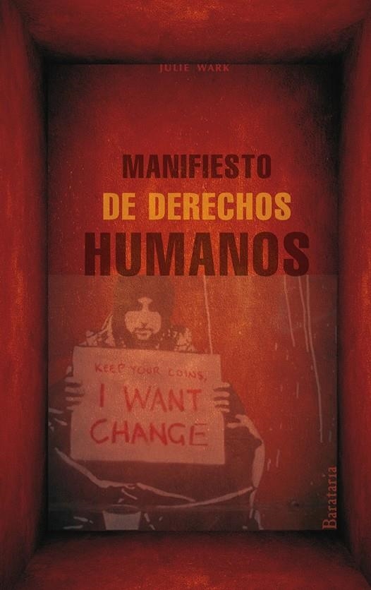 MANIFIESTO DE DERECHOS HUMANOS | 9788495764775 | WARK, JULIE | Librería Castillón - Comprar libros online Aragón, Barbastro