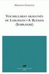 VOCABULARIO ARAGONES DE LABUERDA - A BUERDA (SOBRARBE) | 9788496457232 | CORONAS, MARIANO | Librería Castillón - Comprar libros online Aragón, Barbastro