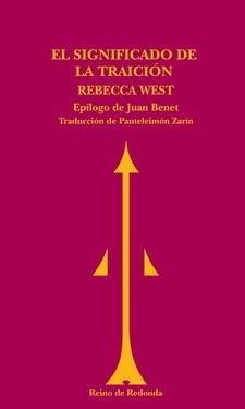 SIGNIFICADO DE LA TRAICION, EL | 9788493688714 | Rebecca West | Librería Castillón - Comprar libros online Aragón, Barbastro