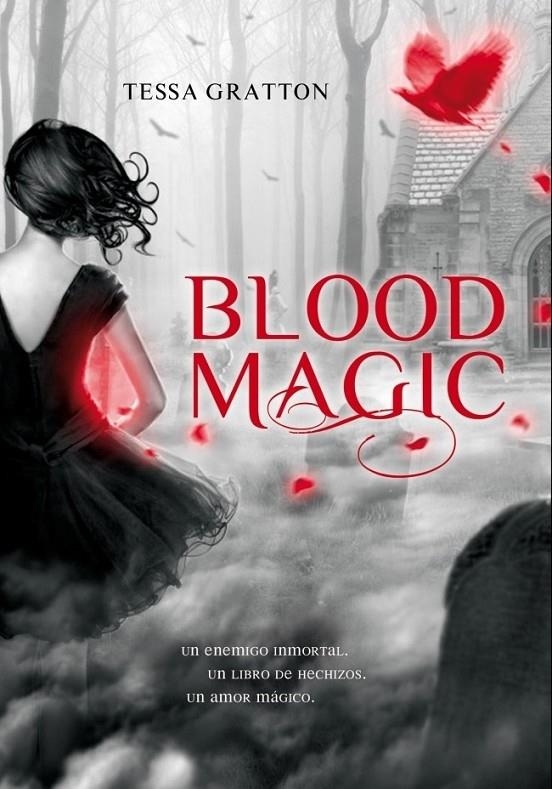 BLOOD MAGIC | 9788484417545 | GRATTON, TESSA | Librería Castillón - Comprar libros online Aragón, Barbastro