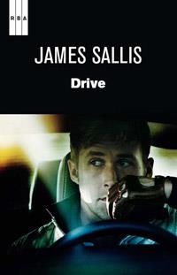 DRIVE | 9788490061442 | SALLIS, JAMES | Librería Castillón - Comprar libros online Aragón, Barbastro