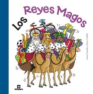 REYES MAGOS, LOS | 9788424637163 | CANYELLES, ANNA | Librería Castillón - Comprar libros online Aragón, Barbastro