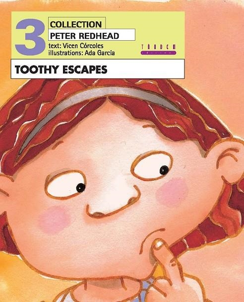 TOOTHY ESCAPES | 9788481319507 | CÓRCOLES PASTOR, Mª VICENTA | Librería Castillón - Comprar libros online Aragón, Barbastro