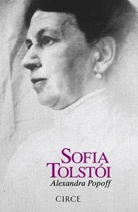 SOFÍA TÓLSTOI | 9788477652854 | POPOFF, ALEXANDRA | Librería Castillón - Comprar libros online Aragón, Barbastro