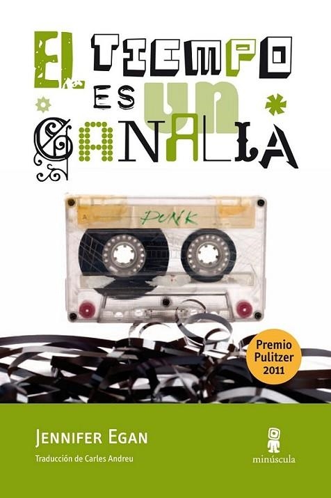 TIEMPO ES UN CANALLA, EL | 9788495587831 | EGAN, JENNIFER | Librería Castillón - Comprar libros online Aragón, Barbastro