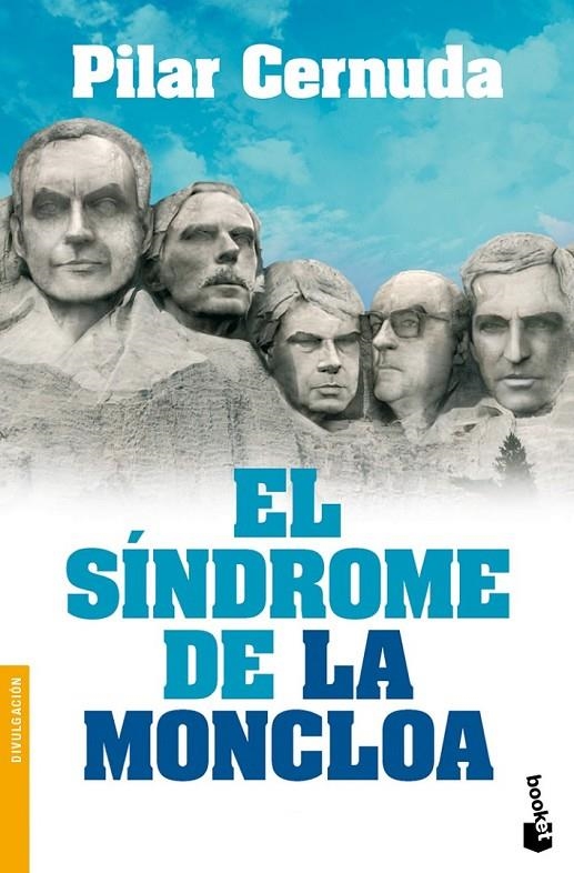 SÍNDROME DE LA MONCLOA, EL - BOOKET | 9788467038804 | CERNUDA, PILAR | Librería Castillón - Comprar libros online Aragón, Barbastro