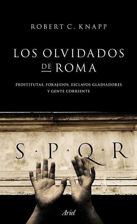 OLVIDADOS DE ROMA, LOS | 9788434413955 | KNAPP, ROBERT C. | Librería Castillón - Comprar libros online Aragón, Barbastro