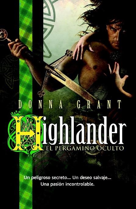 HIGHLANDER: EL PERGAMINO OCULTO | 9788498007305 | GRANT, DONNA | Librería Castillón - Comprar libros online Aragón, Barbastro