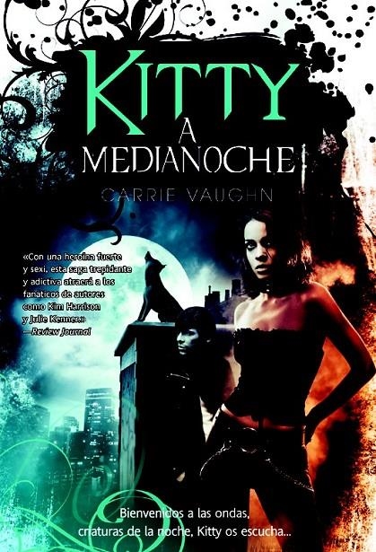 KITTY A MEDIANOCHE | 9788498007275 | VAUGHN, CARRIE | Librería Castillón - Comprar libros online Aragón, Barbastro