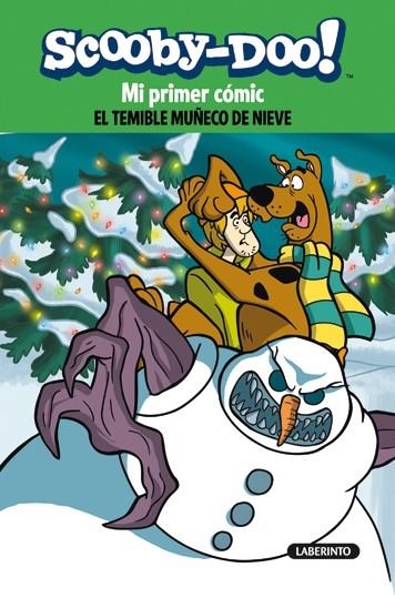 MI PRIMER CÓMIC SCOOBY DOO : EL TEMIBLE MUÑECO DE NIEVE | 9788484836179 | VV.AA. | Librería Castillón - Comprar libros online Aragón, Barbastro