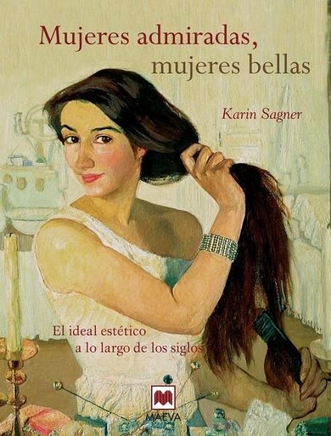 MUJERES ADMIRADAS, MUJERES BELLAS | 9788415120537 | MOERS, WALTER | Librería Castillón - Comprar libros online Aragón, Barbastro