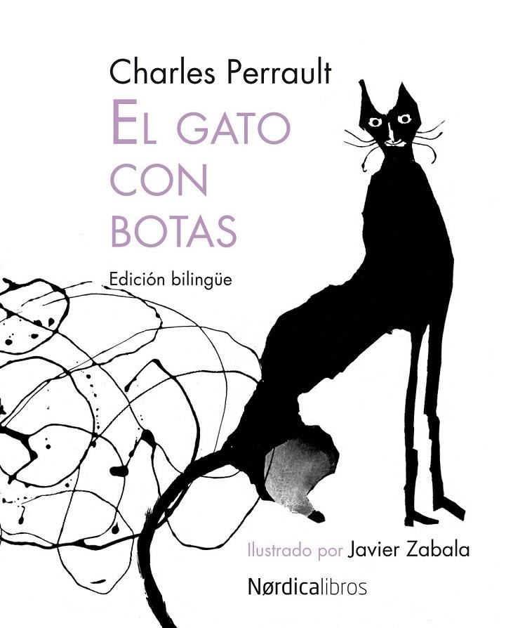 GATO CON BOTAS, EL (BILINGÜE ILUSTRADO) | 9788492683673 | PERRAULT, CHARLES | Librería Castillón - Comprar libros online Aragón, Barbastro