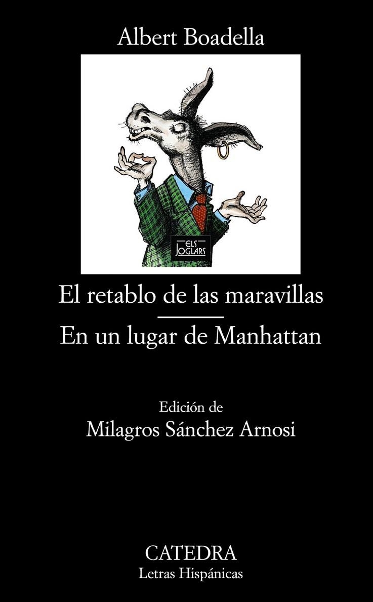 RETABLO DE LAS MARAVILLAS, EL / EN UN LUGAR DE MANHATTAN - LH | 9788437628738 | BOADELLA, ALBERT | Librería Castillón - Comprar libros online Aragón, Barbastro