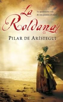 ROLDANA, LA - ZETA TD | 9788498725711 | ARÍSTEGUI PETIT, PILAR DE | Librería Castillón - Comprar libros online Aragón, Barbastro