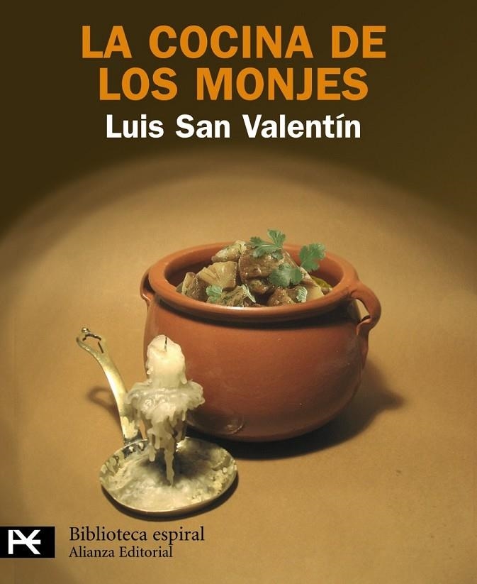 COCINA DE LOS MONJES, LA | 9788420656601 | SAN VALENTÍN BLANCO, LUIS | Librería Castillón - Comprar libros online Aragón, Barbastro