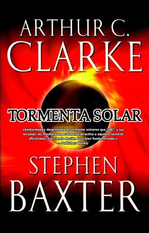 TORMENTA SOLAR | 9788498007190 | CLARKE, ARTHUR C.; BAXTER, STEPHEN | Librería Castillón - Comprar libros online Aragón, Barbastro