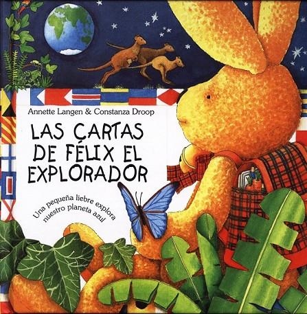 CARTAS DE FÉLIX EL EXPLORADOR, LAS | 9788415053040 | LANGEN, ANNETTE | Librería Castillón - Comprar libros online Aragón, Barbastro