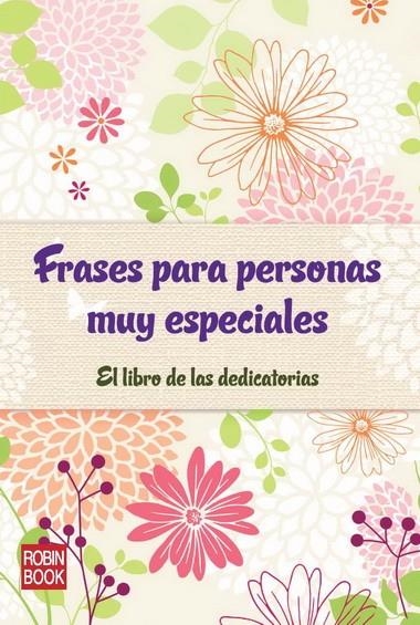 FRASES PARA PERSONAS MUY ESPECIALES | 9788499171494 | VV.AA. | Librería Castillón - Comprar libros online Aragón, Barbastro