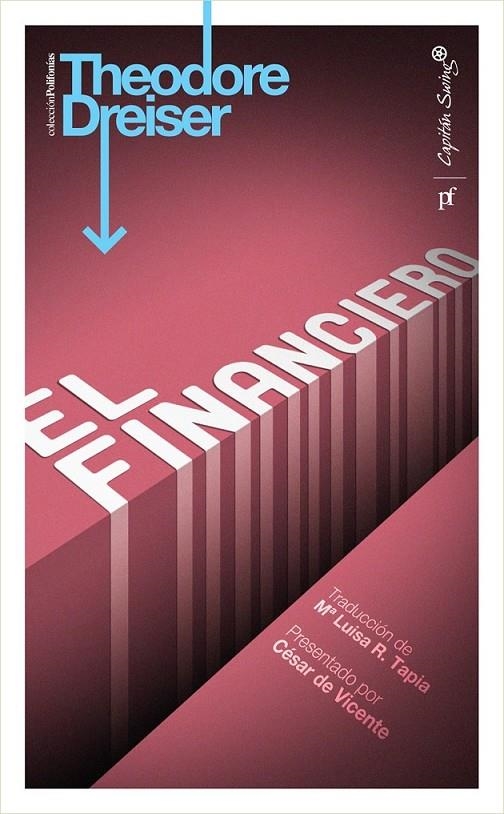 FINANCIERO, EL | 9788493898595 | DREISER, THEODORE | Librería Castillón - Comprar libros online Aragón, Barbastro