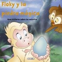 FLOKY Y LA PIEDRA MAGICA | 9788499135434 | ADA, TUNE; CARDONA, JOSEP MARIA | Librería Castillón - Comprar libros online Aragón, Barbastro