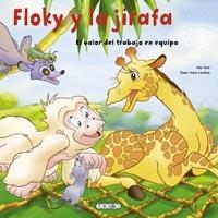 FLOKY Y LA JIRAFA | 9788499135410 | ADA, TUNE; CARDONA, JOSEP MARIA | Librería Castillón - Comprar libros online Aragón, Barbastro